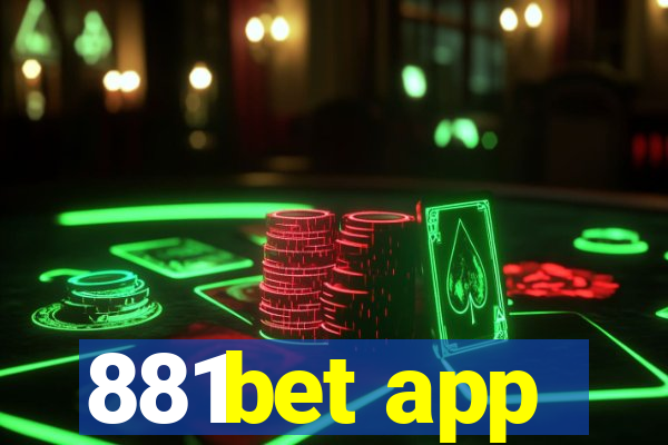 881bet app